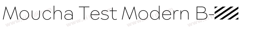 Moucha Test Modern B字体转换